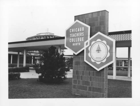 The exterior sign for Chicago Teachers College North is shown in the early 1960s. 