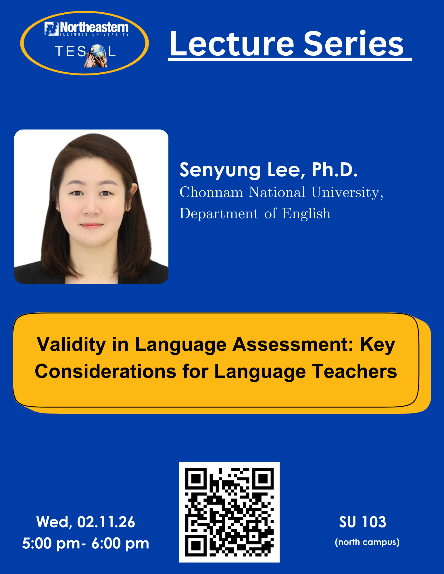 TESOL Lecture Series Dr. Senyung Lee