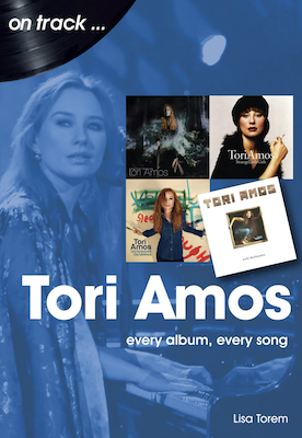 Image of the book cover of "Tori Amos: Every Album, Every Song," a blue book with photos of Tori Amos