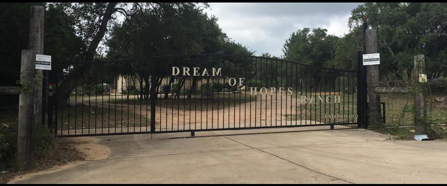 Dream of Hopes Ranch front gate