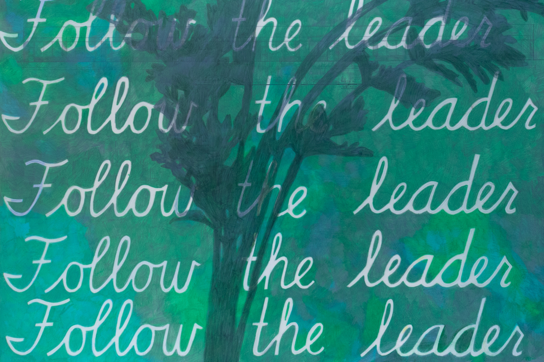 Collage painting with text reading follow the leader in cursive