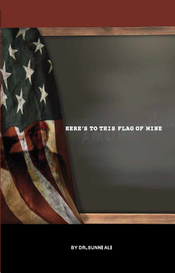 "Here's to This Flag of Mine" book cover shows a flag hanging in front of a chalkboard.